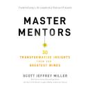 Master Mentors: 30 Transformative Insights from Our Greatest  Minds Audiobook