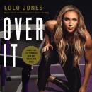 Over It: How to Face Life’s Hurdles with Grit, Hustle, and Grace Audiobook