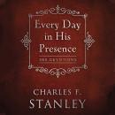 Every Day in His Presence Audiobook