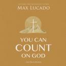 You Can Count on God: 365 Devotions Audiobook