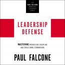 Leadership Defense: Mastering Progressive Discipline and Structuring Terminations Audiobook