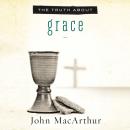 The Truth About Grace Audiobook