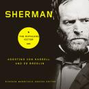 Sherman: The Ruthless Victor Audiobook