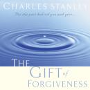 The Gift of Forgiveness Audiobook