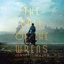 The Call of the Wrens Audiobook
