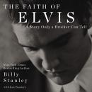 The Faith of Elvis Audiobook
