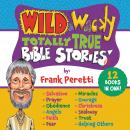 Wild and Wacky Totally True Bible Stories Collection Audiobook