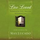 Live Loved: Experiencing God's Presence in Everyday Life Audiobook