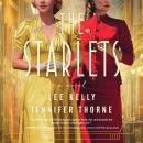 The Starlets: A Novel Audiobook