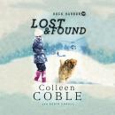 Rock Harbor Search and Rescue: Lost and Found Audiobook