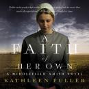 A Faith of Her Own Audiobook