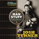 Man Stuff: Devotional Thoughts on Faith, Family, and Fatherhood Audiobook