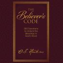 The Believer's Code: 365 Devotions to Unlock the Blessings of God’s Word