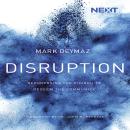 Disruption: Repurposing the Church to Redeem the Community Audiobook