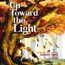 Cover of Up Toward the Light