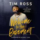 Welcome to the Basement: An Upside-Down Guide to Greatness Audiobook