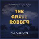 The Grave Robber: The Biggest Stolen Artifacts Case in FBI History and the Bureau’s Quest to Set Thi Audiobook