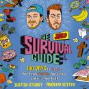 The JStu Survival Guide: 100 Days to Conquer Your Fears, Shatter Your Limits, and Build Your Faith Audiobook