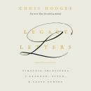 Legacy Letters: Timeless Principles I Learned, Lived, and Leave Behind Audiobook