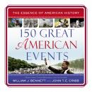150 Great American Events Audiobook