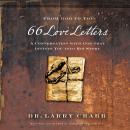 66 Love Letters: A Conversation with God That Invites You into His Story Audiobook