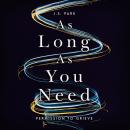 As Long as You Need: Permission to Grieve Audiobook