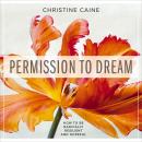Permission to Dream: How to be Radically Resilient and Hopeful Audiobook