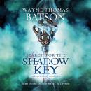 Search for the Shadow Key Audiobook
