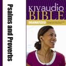 Dramatized Audio Bible - King James Version, KJV: Psalms and Proverbs Audiobook