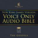 Voice Only Audio Bible - New King James Version, NKJV (Narrated by Bob Souer): The Gospels Audiobook