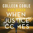 When Justice Comes Audiobook