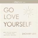Cover of Go Love Yourself