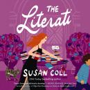 The Literati: A Novel Audiobook