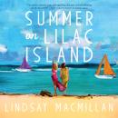 Summer on Lilac Island Audiobook