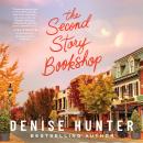 The Second Story Bookshop: A delightful, sweet, second chance romance Audiobook