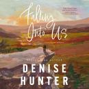 Falling Into Us: A heartwarming, low-spice contemporary romance Audiobook