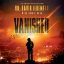 Vanished: A Novel Audiobook