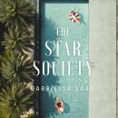 The Star Society: A Historical Novel Audiobook