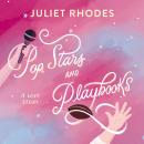 Pop Stars and Playbooks: An opposites-attract, kisses-only, fake friendship-turned-love story between a football star and a pop icon Audiobook