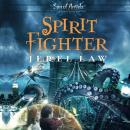 Spirit Fighter Audiobook