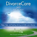 Divorce Care: Hope, Help, and Healing During and After Your Divorce Audiobook