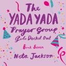 The Yada Yada Prayer Group Gets Decked Out Audiobook