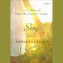 Song of the Brokenhearted Audiobook