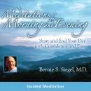 Meditations for Morning and Evening Audiobook