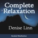 Complete Relaxation Audiobook