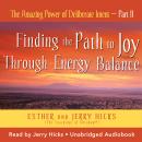 The Amazing Power of Deliberate Intent- Part II Audiobook