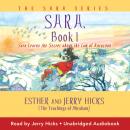 Sara, Book 1: Sara Learns the Secret about the Law of Attraction Audiobook