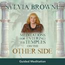 Meditations for Entering the Temples on the Other Side Audiobook