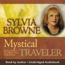 Mystical Traveler Audiobook