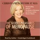 The Secret Pleasures of Menopause Audiobook